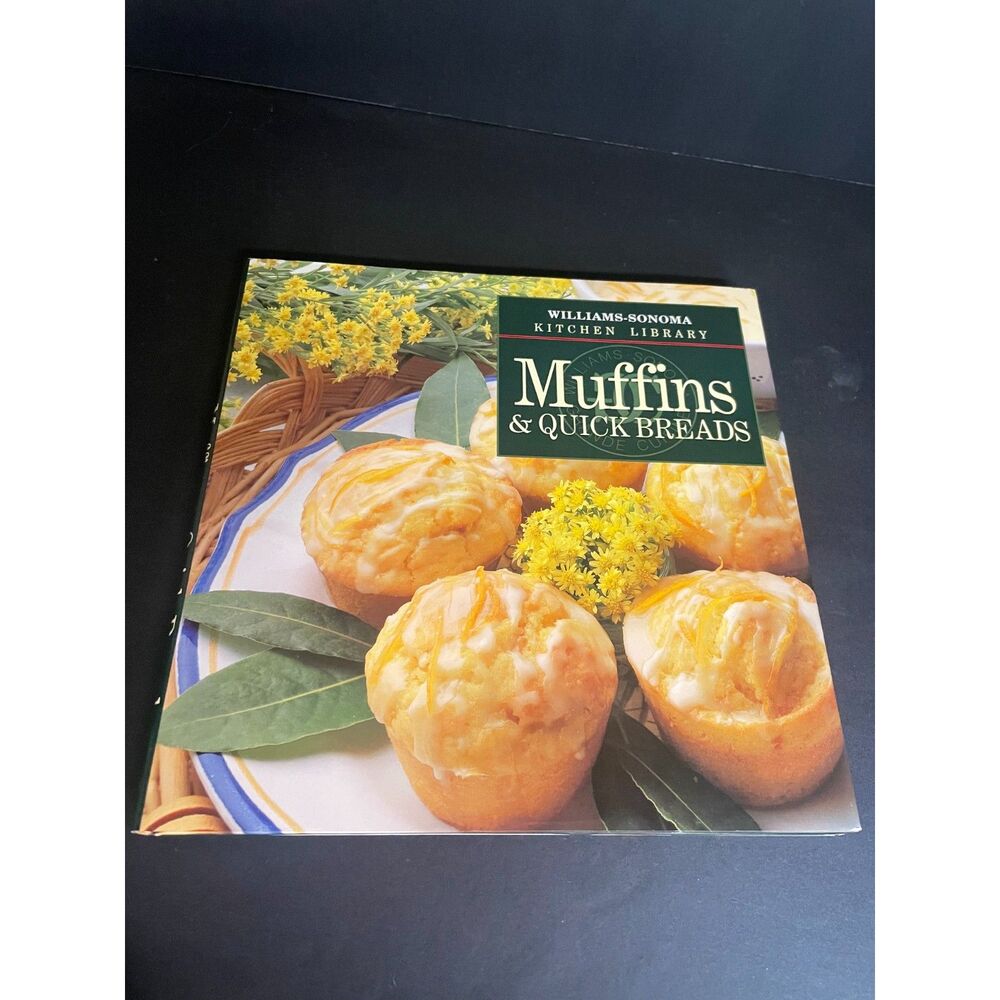 Muffins & Quick Breads by Williams-Sonoma Kitchen Library